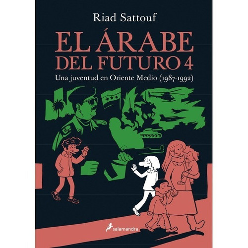 El Árabe Del Futuro 4, De El Árabe Del Futuro 4 - Riad Sattouf., Vol. No Especificado / No Corresponde. Editorial Salamandra, Tapa Blanda En Español, 0