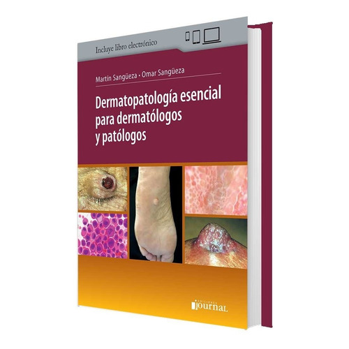 Dermatopatología Esencial Para Dermatólogos Y Patólogos 