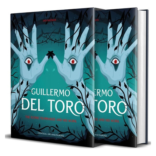Guillermo Del Toro: The Iconic Filmmaker And His Work, De Ian Nathan. Serie Deluxe, Vol. Único. Editorial Lion, Tapa Dura, Edición Limitada En Inglés