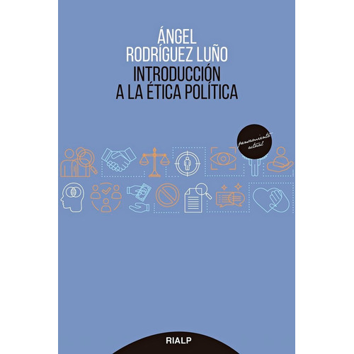 Introduccion A La Etica Politica, De Rodríguez Luño, Ángel. Editorial Ediciones Rialp S.a., Tapa Blanda En Español