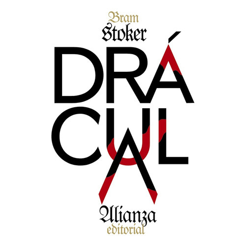 Drácula, De Bram Stoker. Editorial Alianza, Tapa Blanda En Español, 2020