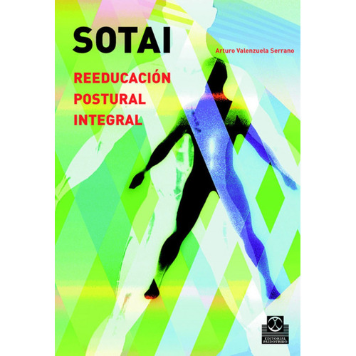 Libro   Sotai -  Reeducación Postural Integral -  Valenzuela