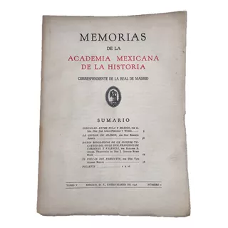  Alamos, Sonora Academia Mexicana Historia Memorias 1946 1