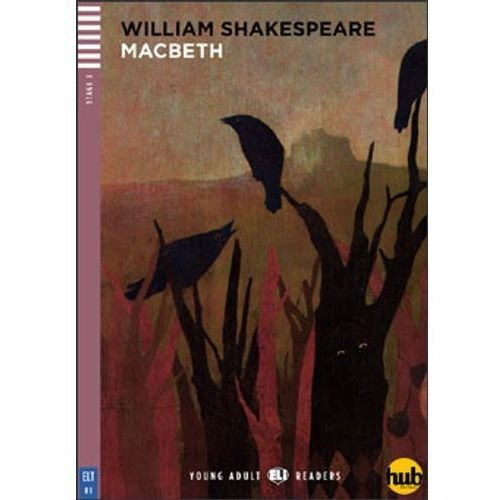 Macbeth - Young Adult Hub Readers Stage 3, De Shakespeare, William. Hub Editorial, Tapa Blanda En Inglés Internacional, 2011