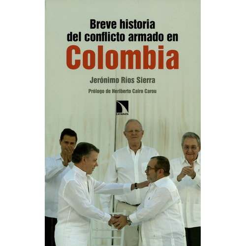 Libro Breve Historia Del Conflicto Armado En Colombia