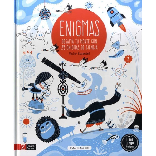 Enigmas De La Ciencia. Víctor Escandell . Zahorí Books.