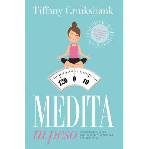 Libro Medita Tu Peso - Cruikshank, Tiffany