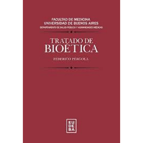 Tratado De Bioética - Pérgola, Federico (papel)