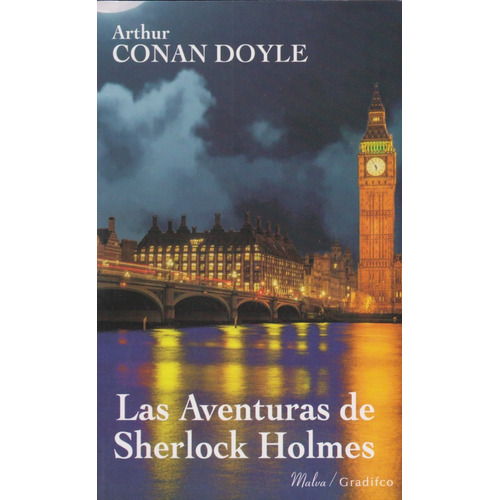 Las Aventuras De Sherlock Holmes - Malva, de an Doyle, Arthur. Editorial Gradifco, tapa blanda en español