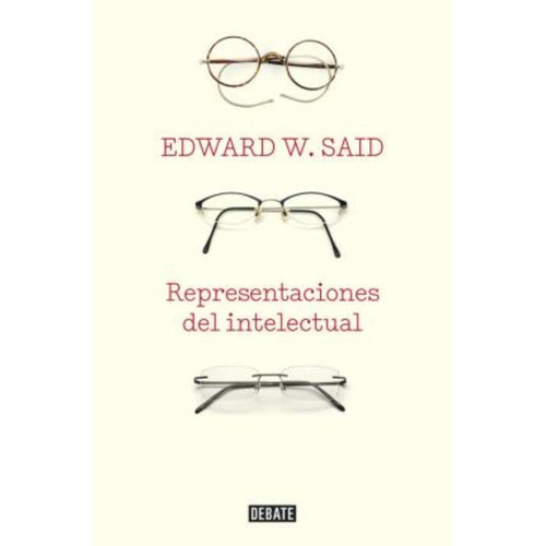 Representaciones Del Intelectual - Said,edward W.
