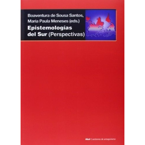 Maria Paula Meneses Boaventura De Sousa Santos - Epistemolog