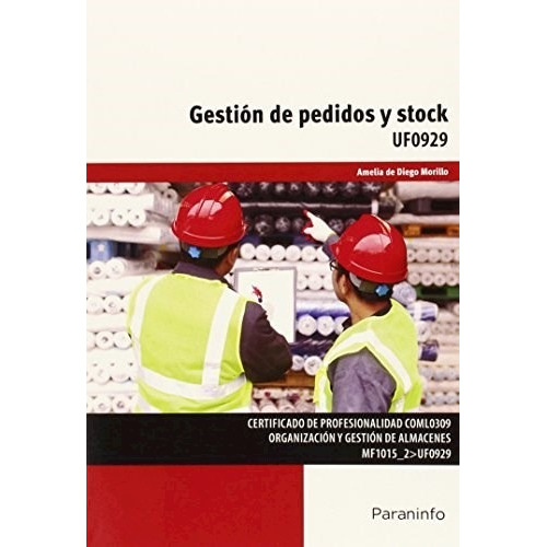 Gestion de Pedidos y Stock, de AMELIA DE DIEGO MORILLO. Editorial PARANINFO, tapa blanda en español