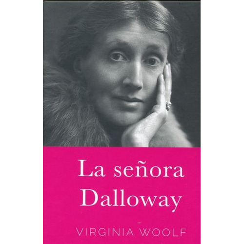 Libro Señora Dalloway, La - Woolf, Virginia - Pasta Dura