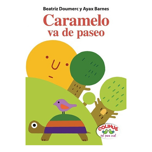 Caramelo Va De Paseo (cartone), De Barnes Doumerc Y S. Editorial Unc - Ungs, Tapa Blanda En Español