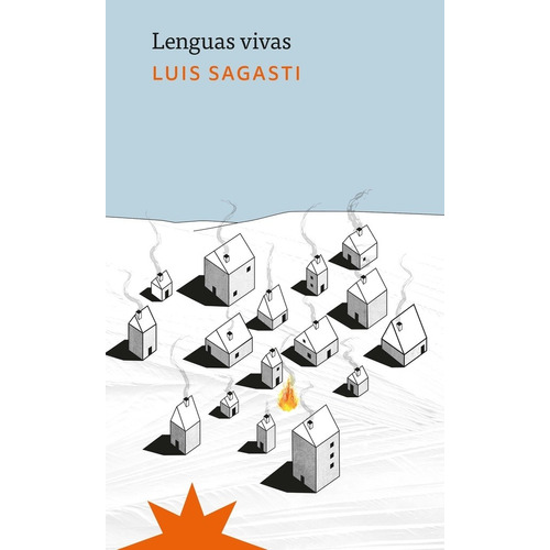 Lenguas Vivas - Sagasti, Luis