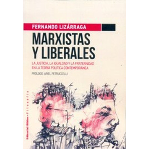Marxistas Y Liberales Ariel Petruccelli