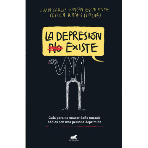 La Depresion (no) Existe, De Juan Carlos. Editorial Vergara, Tapa Blanda En Español, 2023