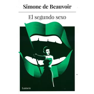 El Segundo Sexo - Simone De Beauvoir (nueva Edición)