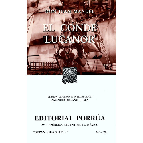 El Conde Lucanor Sc028 - Don Juan Manuel - Porrúa