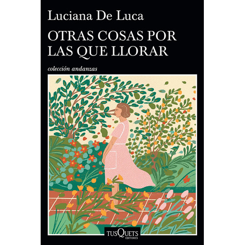 Otras Cosas Por Las Que Llorar - Luciana De Luca