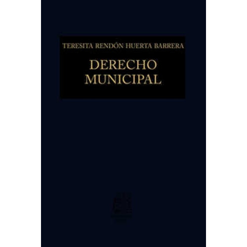 Libro Derecho Municipal Teresita Rendón Huerta Barrera