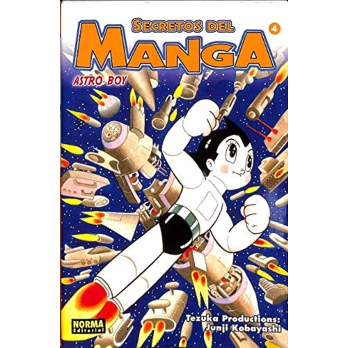 Secretos Del Manga No. 4 / Astro Boy