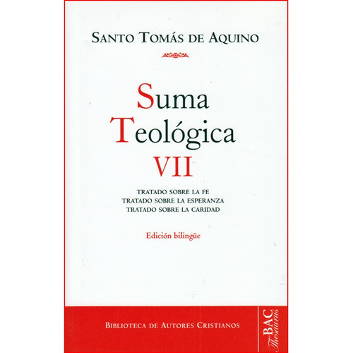 Suma Teológica Vii, De Santo Tomás De Aquino. Editorial Bac - Biblioteca De Autores Cristianos, Tapa Dura En Español, 2014