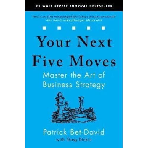 Your Next Five Moves: No Aplica, De Patrick Bet David. Editorial Simon & Schuster, Tapa Blanda, Edición No Aplica En Inglés