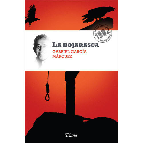 La hojarasca (Nueva edición), de García Márquez, Gabriel. Serie Fuera de colección Editorial Diana México, tapa blanda en español, 2010