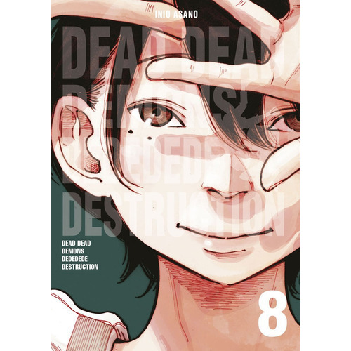 Dead Dead Demons Dededede Destruction, De Inio Asano., Vol. 8. Editorial Norma Editorial, Tapa Blanda En Español, 2022