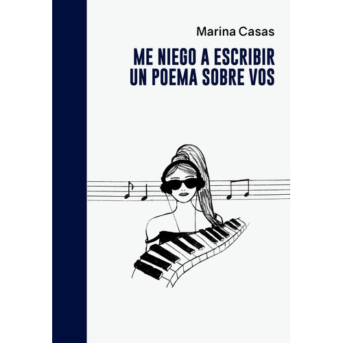 Me Niego A Escribir Un Poema Sobre Vos, de Casas Marina. Serie N/a, vol. Volumen Unico. Editorial Halley Ediciones, tapa blanda, edición 1 en español