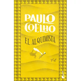 El Alquimista - Paulo Coelho, De Coelho, Paulo. Editorial Booket, Tapa Blanda En Español, 2022