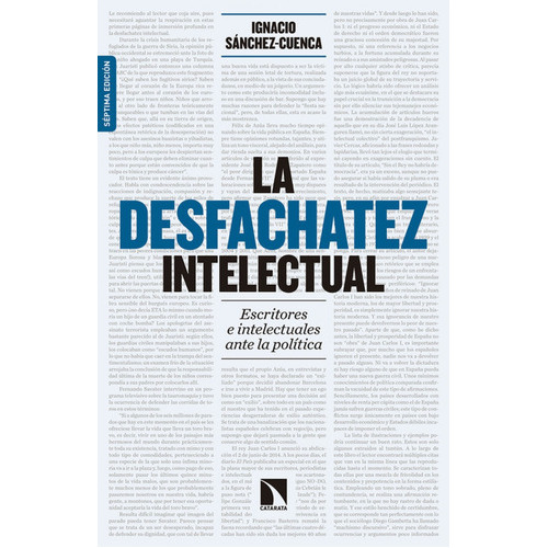 La Desfachatez Intelectual, De Sánchez-cuenca Rodríguez, Ignacio. Editorial Los Libros De La Catarata, Tapa Blanda En Español, 2017
