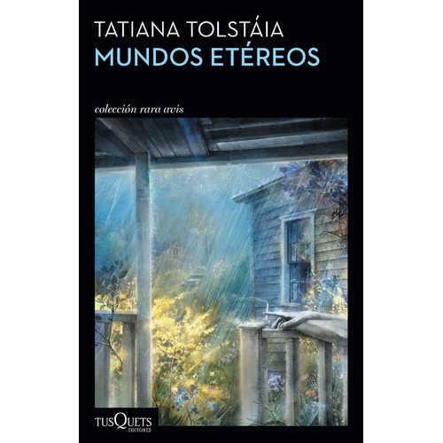 Mundos Etereos - Tatyana Tolstaya - Tusquets - Libro