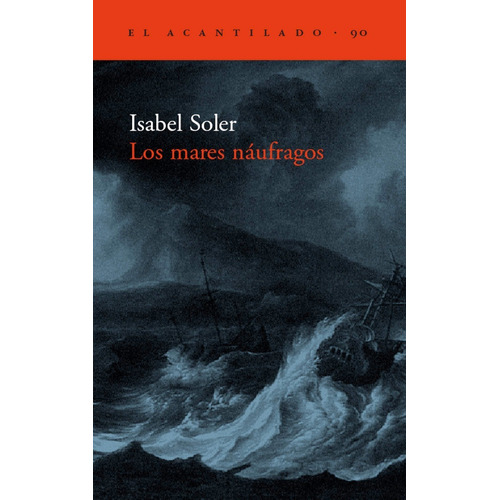 Los Mares Náufragos, Isabel Soler, Acantilado