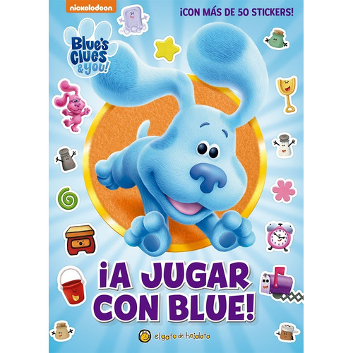 A Jugar Con Blue C/stickers Libro Para Niños 2767