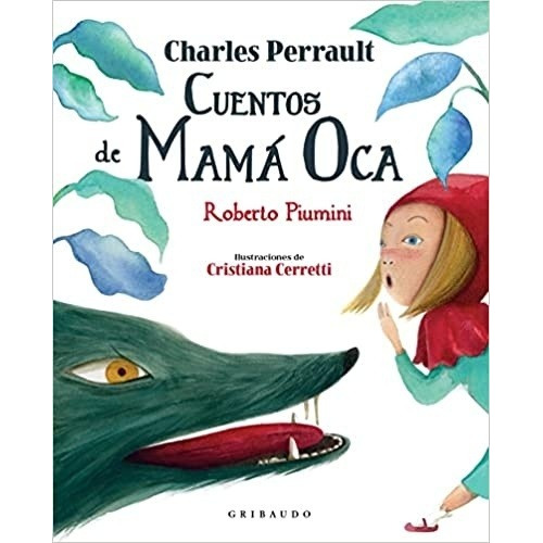 Cuentos De Mama Oca - Charles Perrault