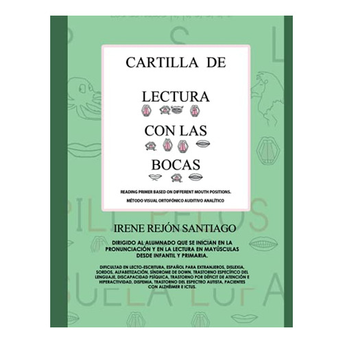 Cartilla De Lectura Con Las Bocas - Rejón Santiago, Irene