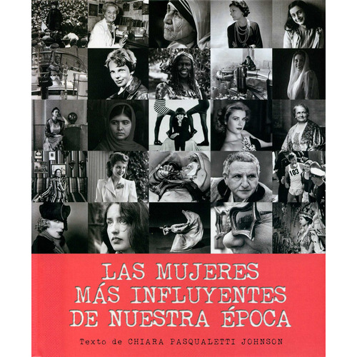 Las Mujeres Mas Influyentes De Nuestra Época, de Pasqualetti, Chiara. Editorial Numen, tapa dura en español, 2018