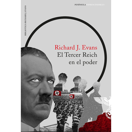 El Tercer Reich En El Poder De Richard J. Evans