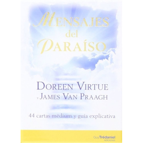 Doreen Virtue Mensajes del paraíso Cartas y guía Editorial Tredaniel