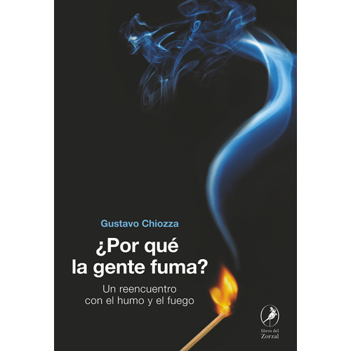 Por Que La Gente Fuma? - Gustavo Chiozza