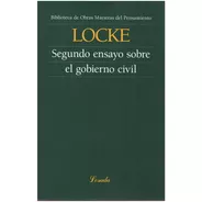 Segundo Ensayo Sobre El Gobierno Civil  - Locke - Losada Omp