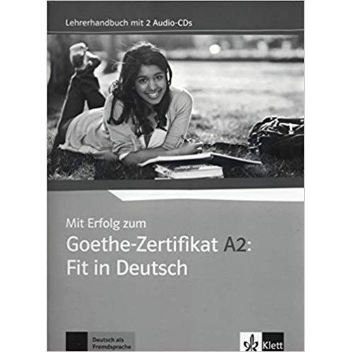 Mit ErfoLG Zum Goethe-zertifikat A2 - Lehrerhandbuch + Audio Cd, De No Aplica. Editorial Klett, Tapa Blanda En Alemán, 2016