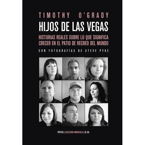 Hijos de Las Vegas, de O´Grady, Timothy. Editorial Pepitas de Calabaza, tapa blanda en español