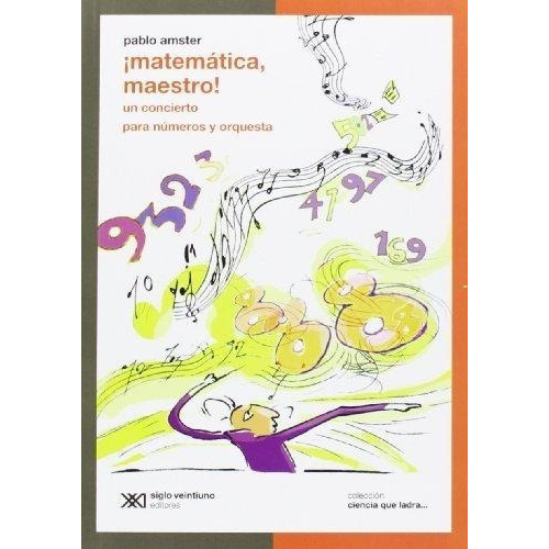 Matematica Maestro - Amster Pablo - Ciencia Que Ladra