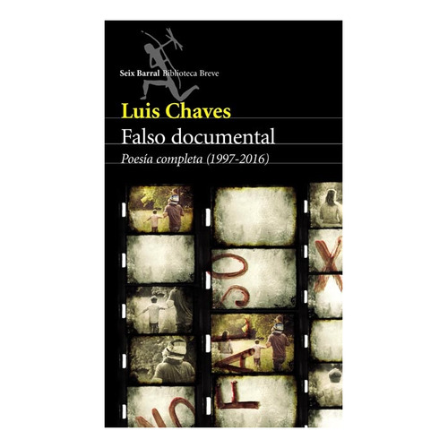 Falso Documental - Luis Chaves