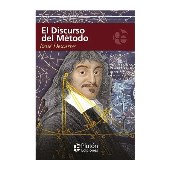 El Discurso Del Método - René Descartes