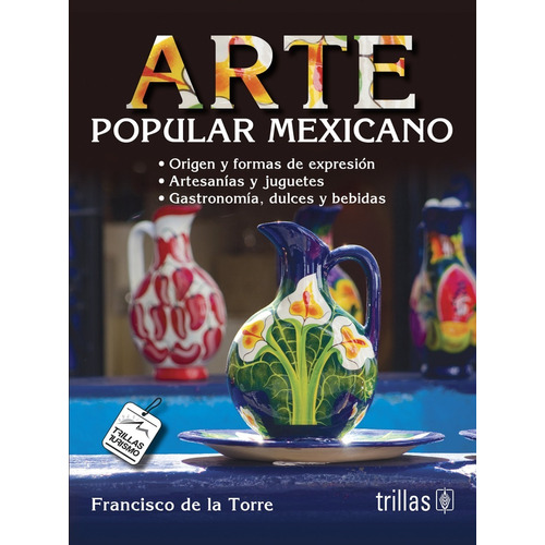 Arte Popular Mexicano Trillas
