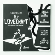 Cuentos De Hp Lovecraft Ilustrados - Avanti